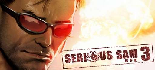 Serious Sam 3: BFE - Уголок ностальгии: «Serious Sam» + Розыгрыш «Serious Sam 3 BFE Gold» в Steam